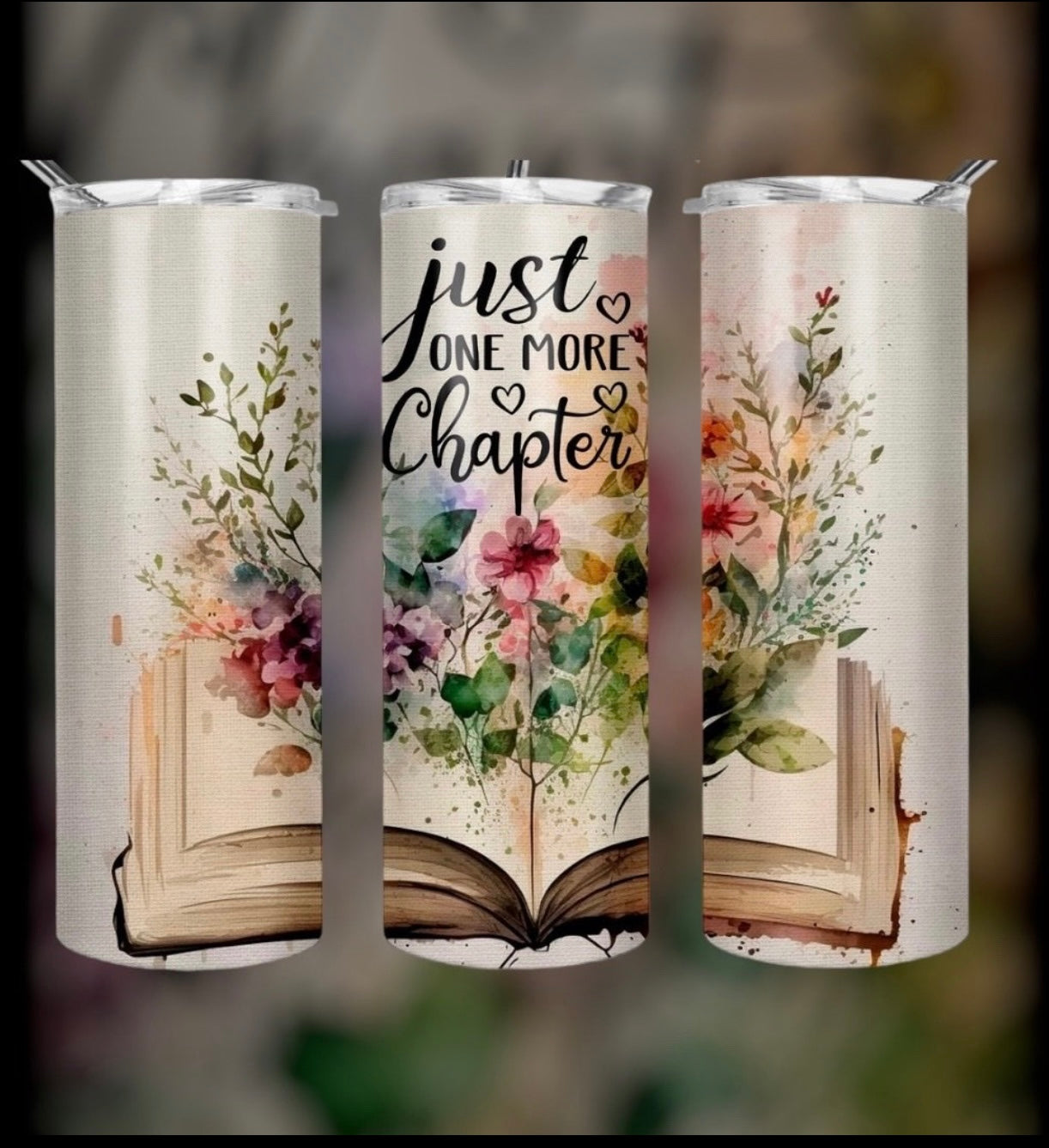 Just One More Chapter Tumbler