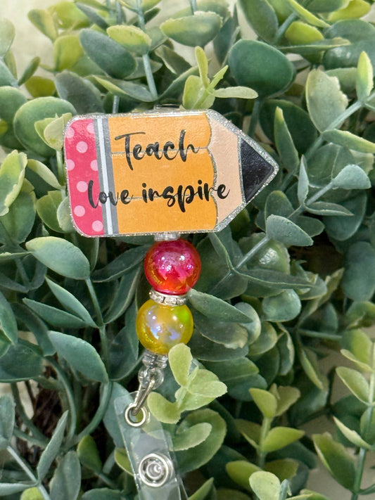 Teach Love Inspire Retractable Badge Reel