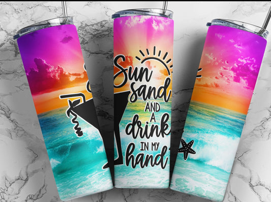 Sun Sand Drink in Hand Tumbler