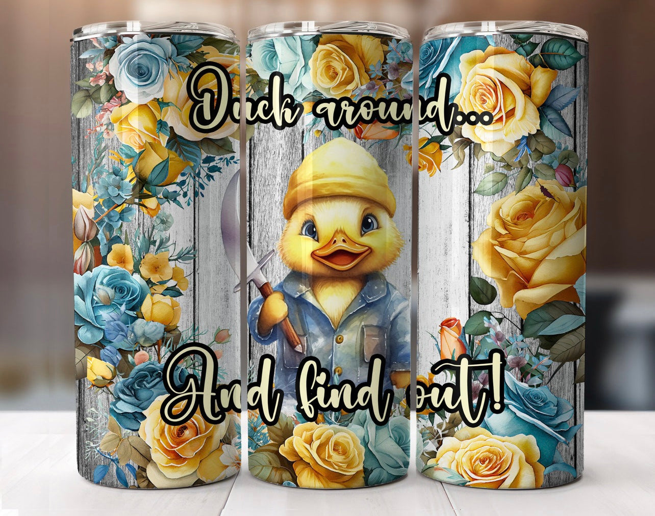 Duck Around Tumbler