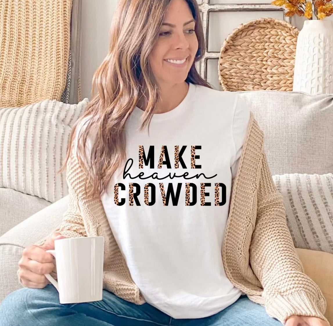 Make Heaven Crowded T-Shirt